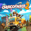 Overcooked! 2 Gourmet Edition